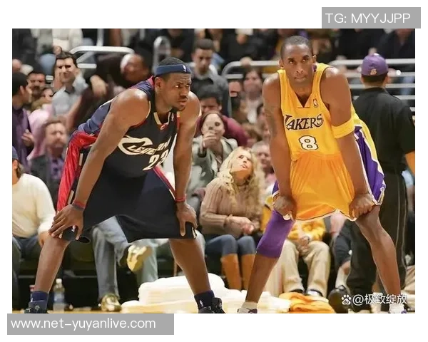 勒布朗詹姆斯与科比布莱恩特的传奇对决与篮球时代的辉煌交汇