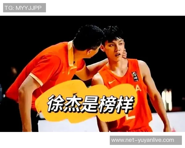 徐杰：从篮球新星到职业生涯巅峰的奋斗历程与成长故事